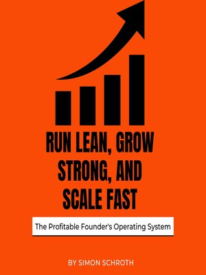 cover image of Run Lean, Grow Strong, and Scale Fast